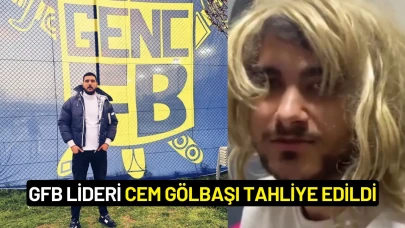 GFB lideri Cem Gölbaşı tahliye edildi