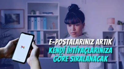 Google, Gmail Aramalarını Yeniden Şekillendiriyor: "En İlgili" E-postalar Artık Üstte!