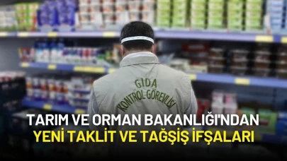 Tarım ve Orman Bakanlığı'ndan Yeni Taklit ve Tağşiş İfşaları: 19 Firma Listeye Eklendi