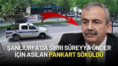 Şanlıurfa'da Sırrı Süreyya Önder İçin Asılan Pankart Söküldü