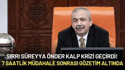 Sırrı Süreyya Önder Kalp Krizi Geçirdi! 7 Saatlik Müdahale Sonrası Gözetim Altında