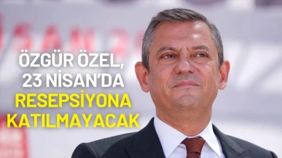 Özgür Özel, 23 Nisan’da Resepsiyona Katılmayacak, Birinci Meclis Önünde Konuşacak