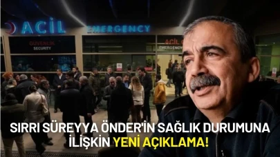 Sırrı Süreyya Önder'in Sağlık Durumuna İlişkin Yeni Açıklama Yapılıyor!