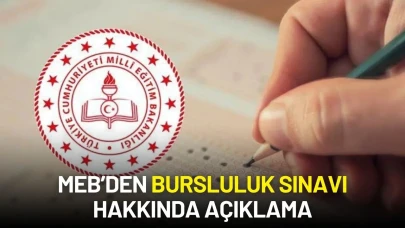 Milli Eğitim Bakanlığından Bursluluk Sınavı Hakkında Açıklama