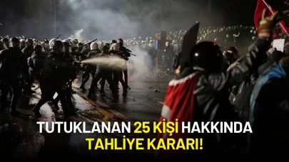 Ekrem İmamoğlu Protestolarında Tutuklanan 25 Kişi Hakkında Tahliye Kararı Verildi!