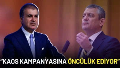 Ömer Çelik’ten Özgür Özel’e Sert Sözler: “Kaos Kampanyasına Öncülük Ediyor”