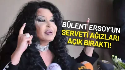 Diva Bülent Ersoy'un Serveti Ağızları Açık Bıraktı! Mal Varlığı Ortaya Çıktı
