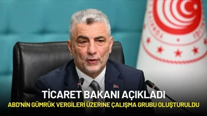 Ticaret Bakanı Bolat, ABD'nin Gümrük Vergileri Üzerine Çalışma Grubu Kurduklarını Açıkladı