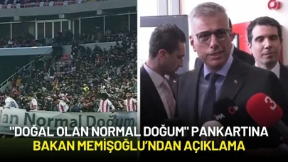 Sivassporlu Futbolcuların "Normal Doğum" Pankartı Açması Hakkında Bakan Memişoğlu Açıklama Yaptı!
