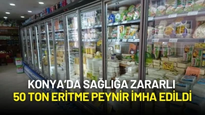 Konya’da Sağlığa Zararlı 50 Ton Eritme Peynir İmha Edildi