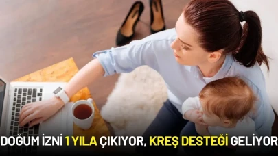 Çalışan Annelere Müjde: Doğum İzni 1 Yıla Çıkıyor, KDK'dan Emsal Karar!