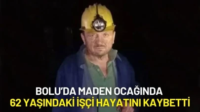 Bolu’da Maden Ocağında Feci Kaza: 62 Yaşındaki İşçi Hayatını Kaybetti