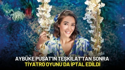 Aybüke Pusat’a Bir Darbe Daha: Teşkilat’tan Sonra “Chaplin” Tiyatro Oyunu da İptal Edildi