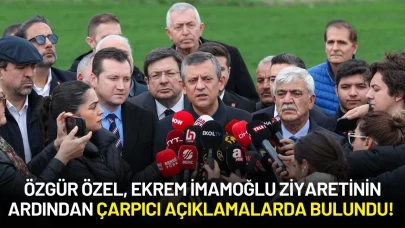 CHP Lideri Özgür Özel, Ekrem İmamoğlu'nu Ziyaret Ettikten Sonra Çarpıcı Açıklamalarda Bulundu!