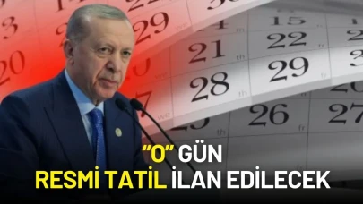 Cumhurbaşkanı Erdoğan Yeşil Işığı Yakmıştı: “O” Gün Resmi Tatil İlan Edilecek