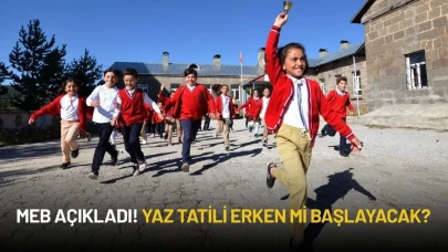 Milli Eğitim Bakanlığı Yaz Tatilinin Erken Başlayacağı Haberlerini Yanıtladı