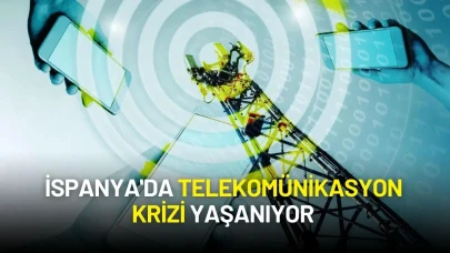 İspanya'da Elektrik Kesintisinin Ardından Bu Kez Telekomünikasyon Krizi Yaşanıyor