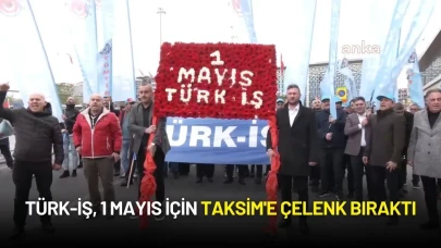 Türk-İş, 1 Mayıs İçin Taksim'e Çelenk Bıraktı