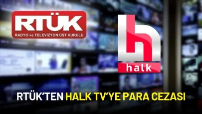 RTÜK’ten Halk TV’ye Para Cezası