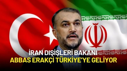 İran Dışişleri Bakanı Abbas Erakçi Türkiye’ye Geliyor