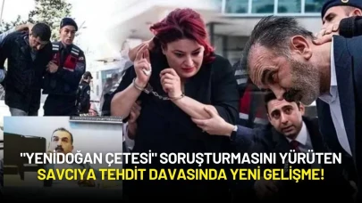 "Yenidoğan Çetesi" Soruşturmasını Yürüten Savcıya Tehdit Davasında Yeni Gelişme!