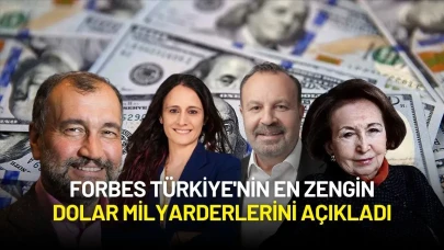Forbes Türkiye'nin 2025 Dolar Milyarderlerini Açıkladı