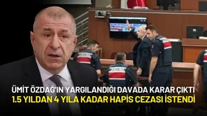 Ümit Özdağ’ın Yargılandığı Davada Karar Çıktı