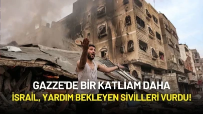 Gazze'de Bir Katliam Daha: İsrail, Yardım Bekleyen Sivilleri Vurdu!