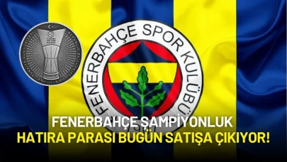 Fenerbahçe Şampiyonluk Hatıra Parası Bugün Satışa Çıkıyor!