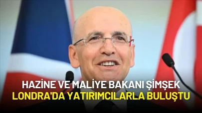 Hazine ve Maliye Bakanı Şimşek Londra'da Yatırımcılarla Buluştu