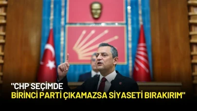 Özgür Özel: "CHP Seçimde Birinci Parti Çıkamazsa Siyaseti Bırakırım"