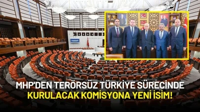 MHP'den Terörsüz Türkiye Sürecinde Kurulacak Komisyona Yeni İsim!
