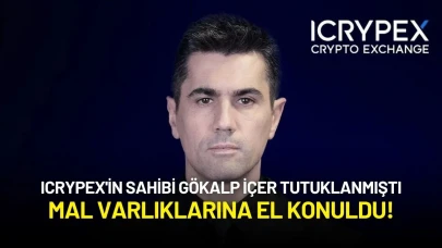 ICRYPEX'in Sahibi Gökalp İçer Tutuklanmıştı: Mal Varlıklarına El Konuldu!