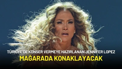 Jennifer Lopez Türkiye'de Konser Verecek! Mağarada Konaklayacak