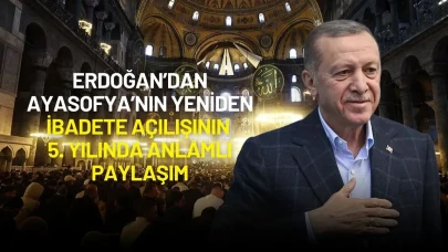 Erdoğan’dan Ayasofya’nın Yeniden İbadete Açılışının 5. Yılında Anlamlı Paylaşım