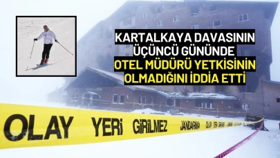 Kartalkaya Davasının Üçüncü Gününde Otel Müdürü Yetkisinin Olmadığını İddia Etti