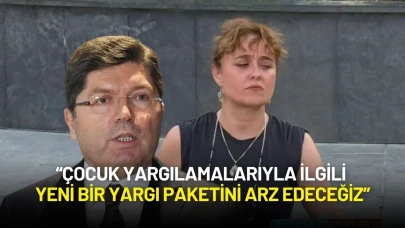 Bakan Tunç: “Çocuk Yargılamalarına Yönelik Düzenleme Geliyor”