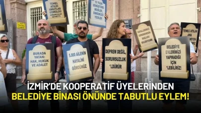 İzmir’de Kooperatif Üyelerinden Belediye Binası Önünde Tabutlu Eylem!