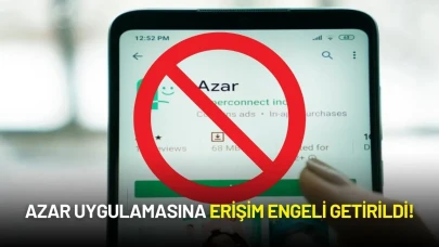 Azar Uygulamasına Erişim Engeli Getirildi!