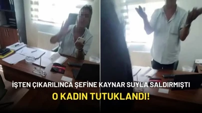 İşten Çıkarıldı, Şefine Kaynar Suyla Saldırdı: Tutuklandı!