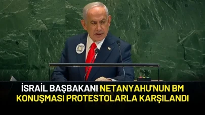 İsrail Başbakanı Netanyahu'nun BM Konuşması Protestolarla Karşılandı