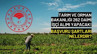 Tarım ve Orman Bakanlığı 262 Daimi İşçi Alımı Yapacak! Başvuru Şartları Nelerdir?