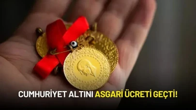 Cumhuriyet Altını Asgari Ücreti Geçti!