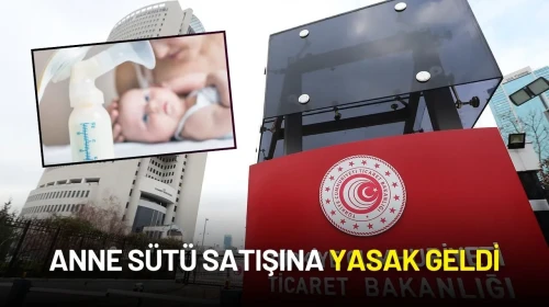 Anne Sütü Satışına Yasak Geldi