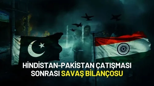 Hindistan-Pakistan Çatışması Sonrası Savaş Bilançosu: Her İki Taraf da Kayıplarını Açıkladı