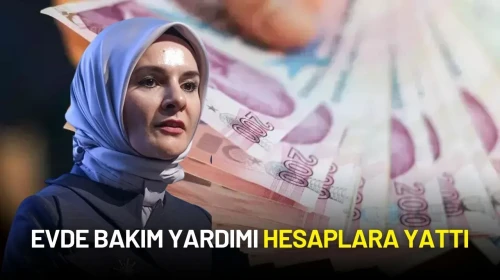 Evde Bakım Yardımı Hesaplara Yattı: Bakan Göktaş'tan 5,4 Milyar TL’lik Destek Açıklaması