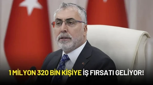 Bakan Işıkhan’dan 2025 İstihdam Hamlesi: 1 Milyon 320 Bin Kişiye İş Fırsatı Geliyor!