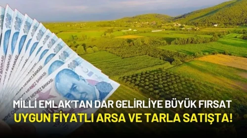 Milli Emlak’tan Dar Gelirliye Büyük Fırsat: Polatlı’da Uygun Fiyatlı Arsa ve Tarla Satışta!