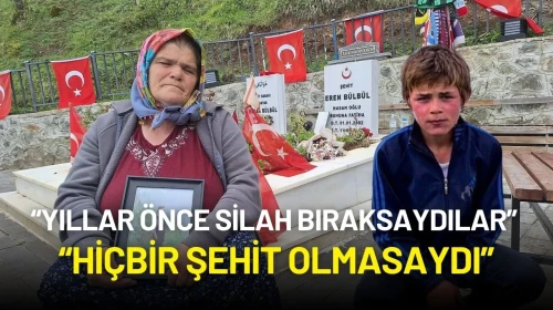 Şehit Eren Bülbül'ün Annesinden PKK Açıklaması: "Bunların Kalleşliğine Akıl Ermez"