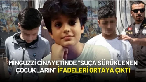 Minguzzi Cinayetinde "Suça Sürüklenen Çocukların" İfadeleri Ortaya Çıktı